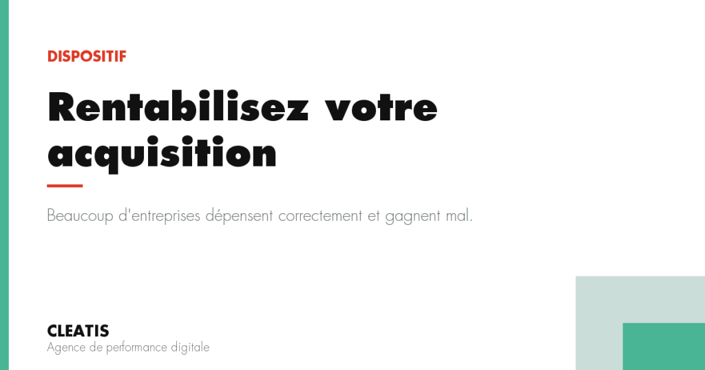 Beaucoup d'entreprises dépensent correctement et gagnent mal.